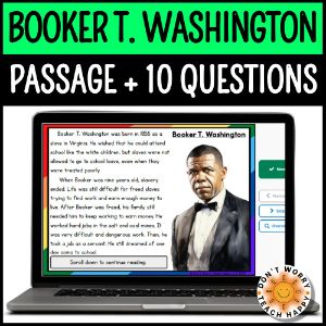 Booker T. Washington Reading Comprehension - Boom Cards